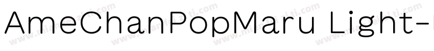 AmeChanPopMaru Light字体转换